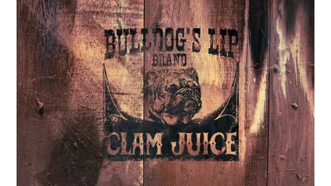 Bulldog's Lip Brand Clam Juice