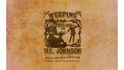 Weeping Virgins for Mr. Johnson