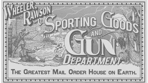 Wheeler Rawson &amp; Co. Sporting Goods &amp; Gun Dept.